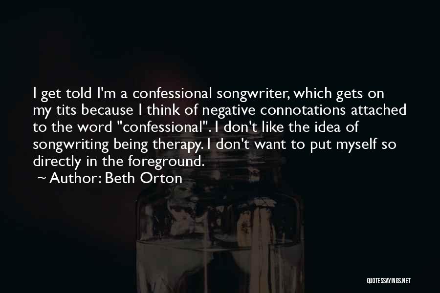 Foreground Quotes By Beth Orton