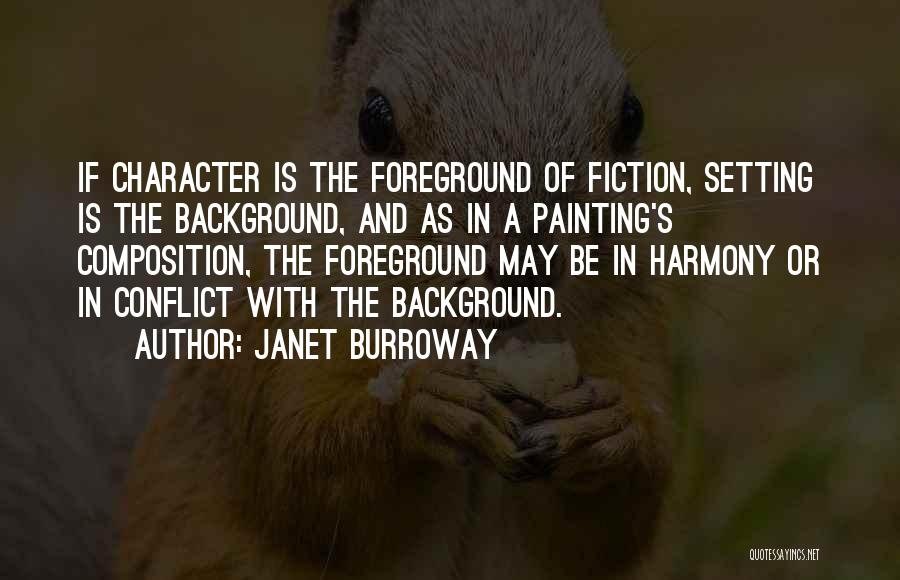 Foreground Quotes By Janet Burroway