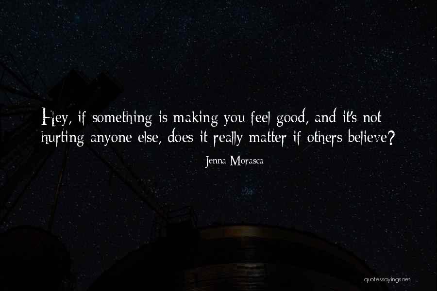 Forehand Wadsworth Quotes By Jenna Morasca Forehand Wadsworth Quotes By Jenna Morasca