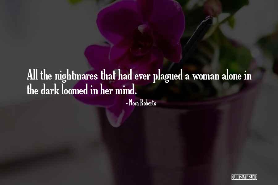 Forehead And Brow Quotes By Nora Roberts Forehead And Brow Quotes By Nora Roberts