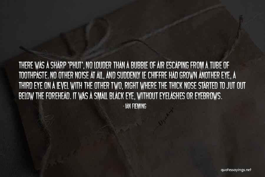 Forehead And Nose Quotes By Ian Fleming Forehead And Nose Quotes By Ian Fleming