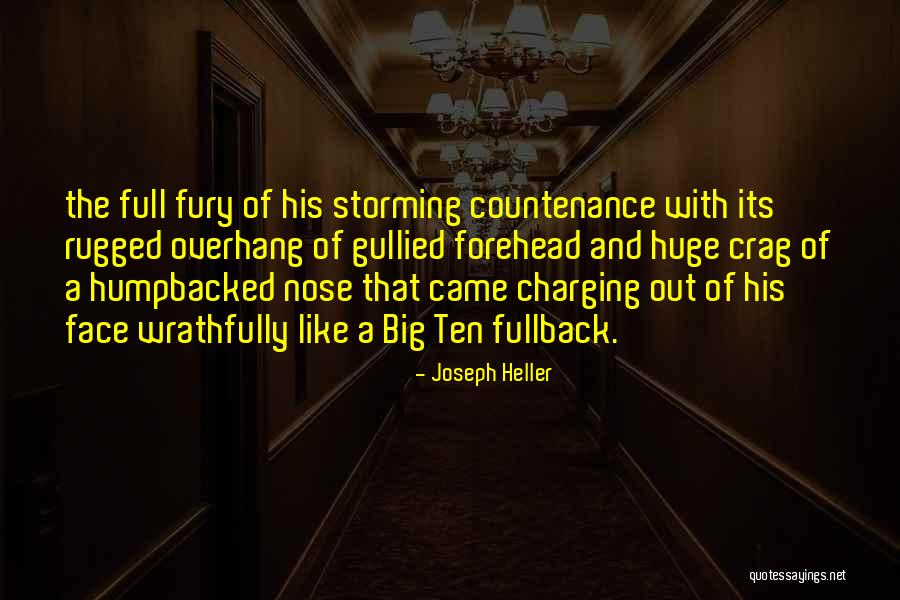 Forehead And Nose Quotes By Joseph Heller Forehead And Nose Quotes By Joseph Heller
