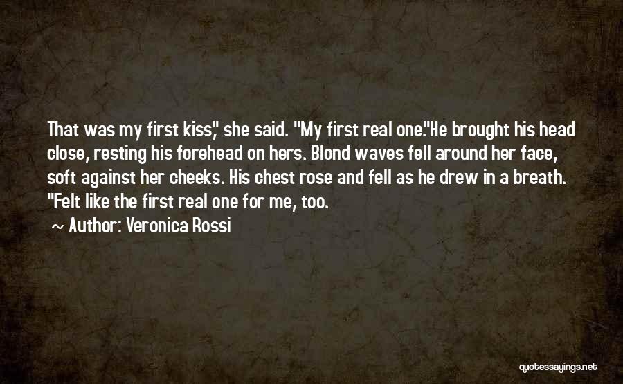 Forehead Kiss Quotes By Veronica Rossi