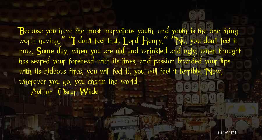 Forehead Quotes By Oscar Wilde