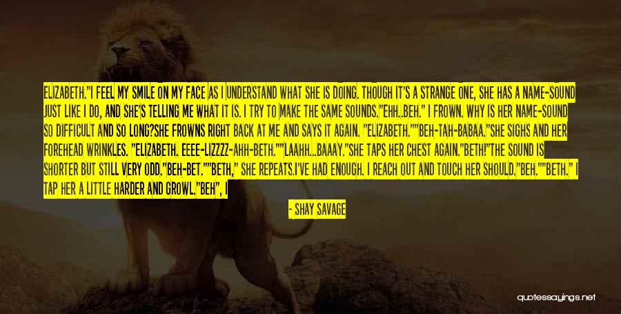 Forehead Wrinkles Quotes By Shay Savage Forehead Wrinkles Quotes By Shay Savage