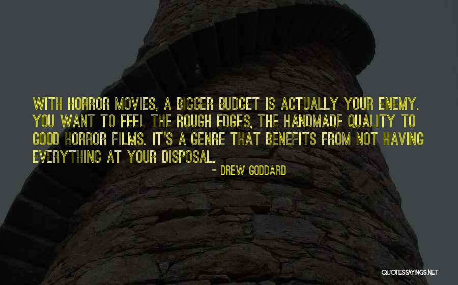 Foreight Quotes By Drew Goddard