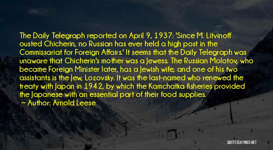 Foreign Affairs Quotes By Arnold Leese