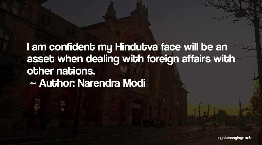 Foreign Affairs Quotes By Narendra Modi