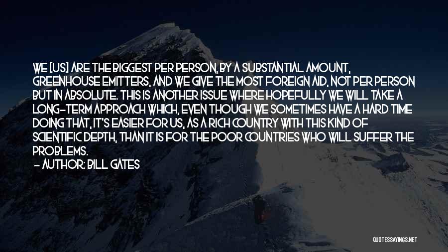 Foreign Aid Quotes By Bill Gates