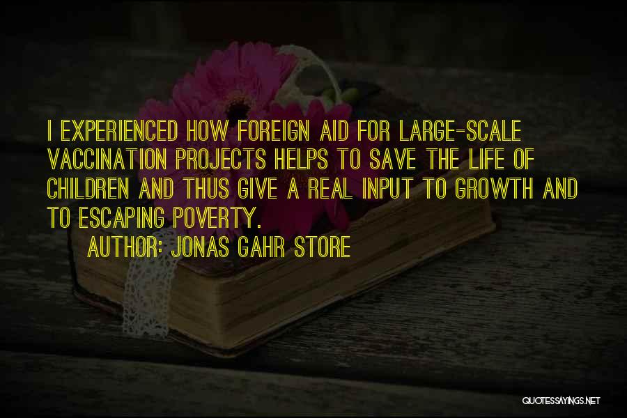 Foreign Aid Quotes By Jonas Gahr Store