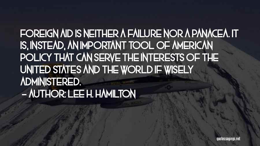 Foreign Aid Quotes By Lee H. Hamilton