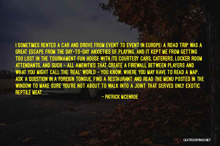 Foreign Car Quotes By Patrick McEnroe Foreign Car Quotes By Patrick McEnroe