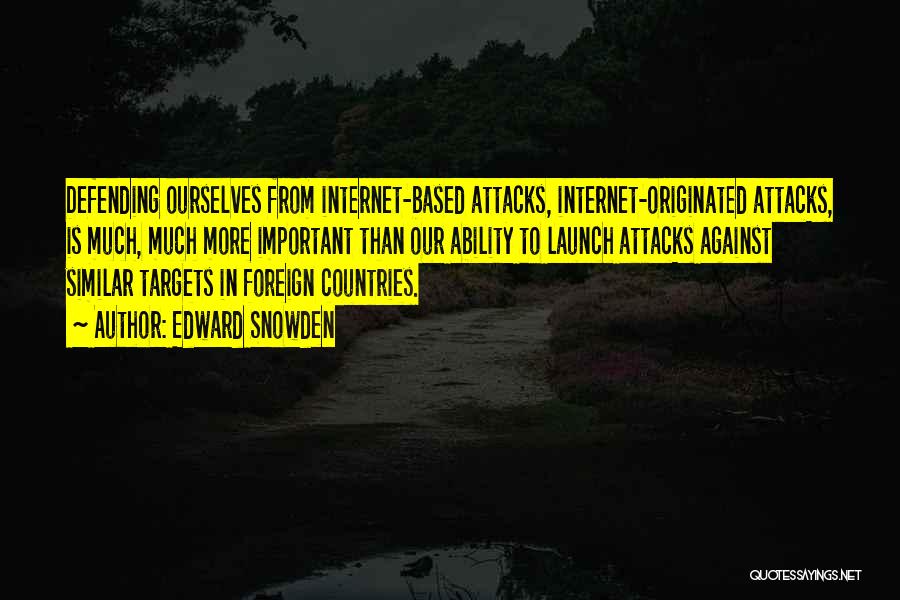 Foreign Countries Quotes By Edward Snowden