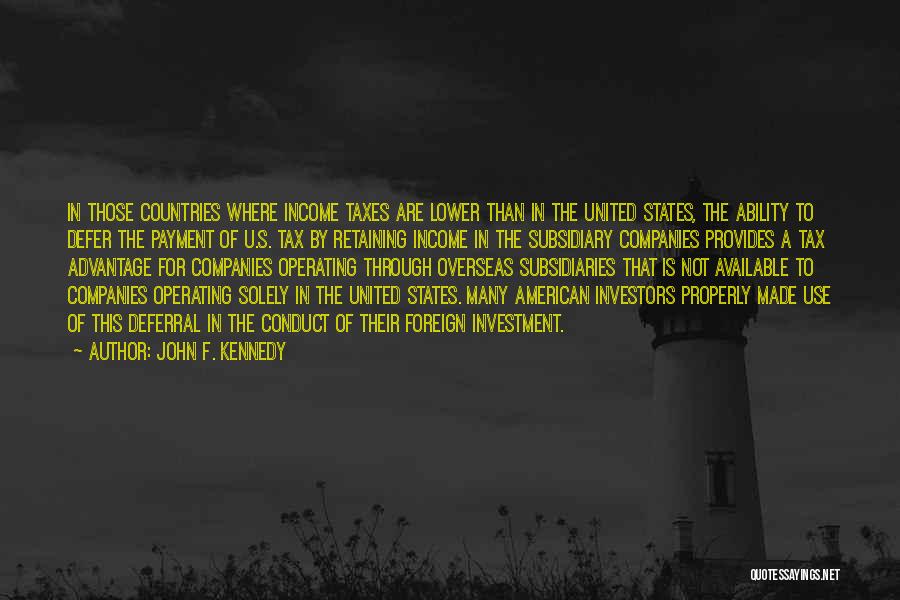 Foreign Countries Quotes By John F. Kennedy