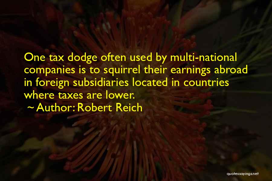 Foreign Countries Quotes By Robert Reich