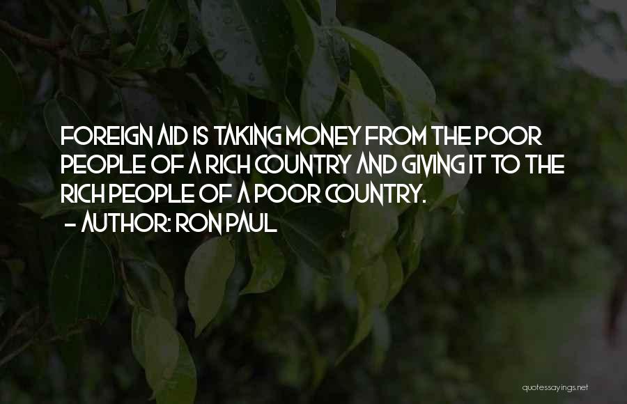 Foreign Countries Quotes By Ron Paul