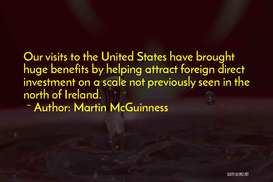 Foreign Direct Investment Quotes By Martin McGuinness