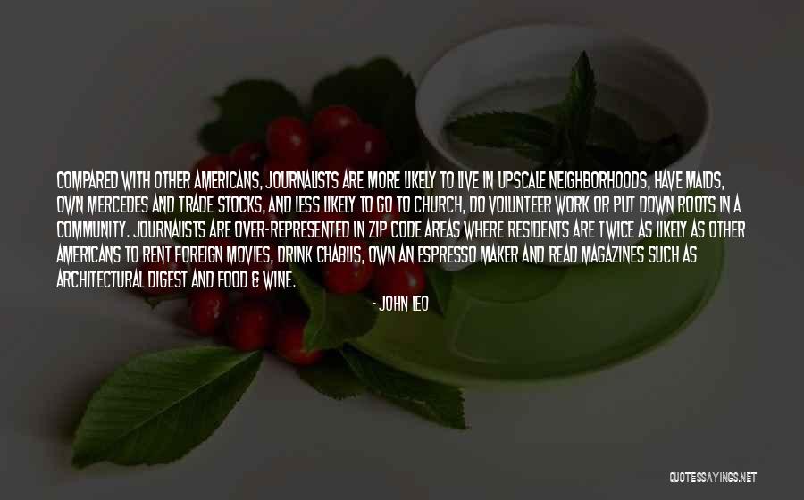 Foreign Food Quotes By John Leo Foreign Food Quotes By John Leo