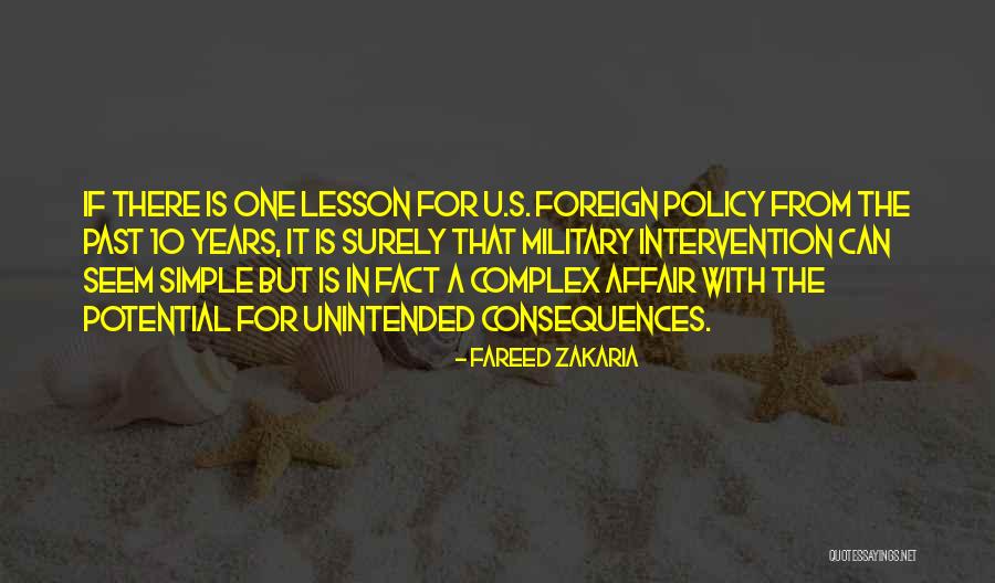 Foreign Intervention Quotes By Fareed Zakaria