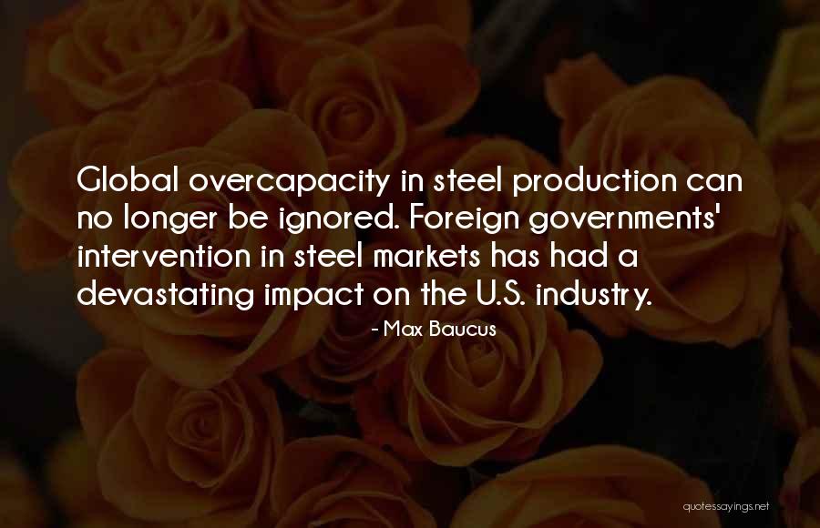 Foreign Intervention Quotes By Max Baucus Foreign Intervention Quotes By Max Baucus