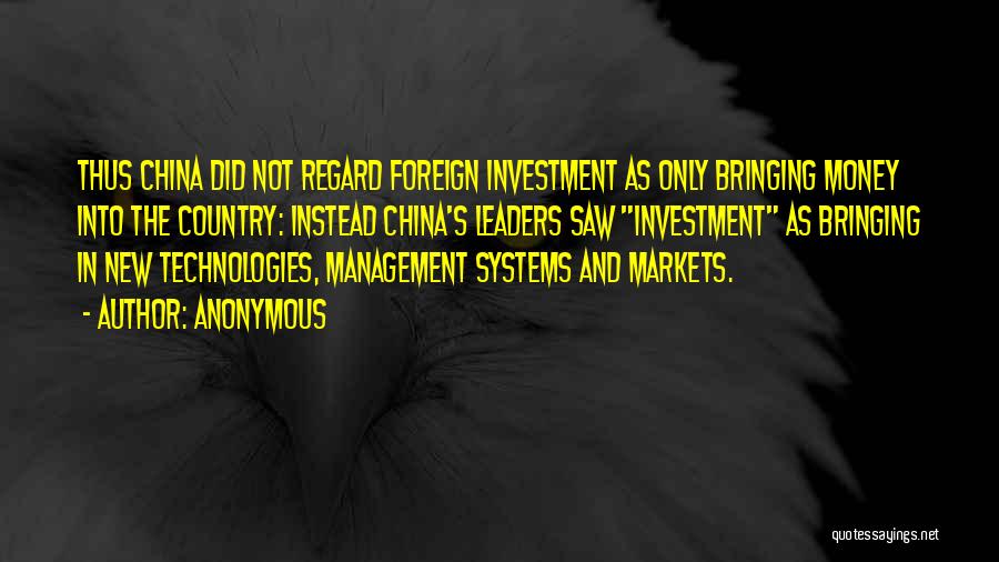 Foreign Investment Quotes By Anonymous