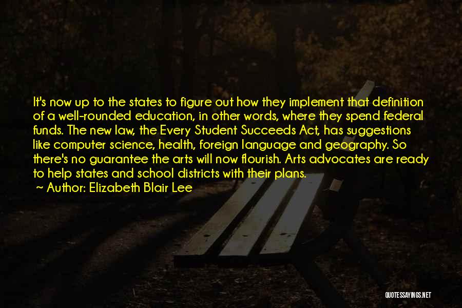 Foreign Language Education Quotes By Elizabeth Blair Lee