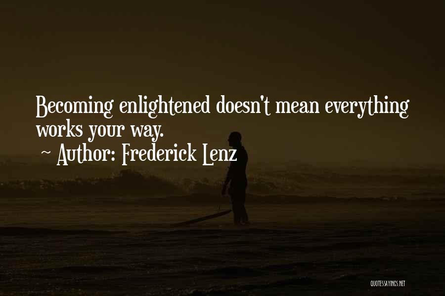 Foreign Language Education Quotes By Frederick Lenz