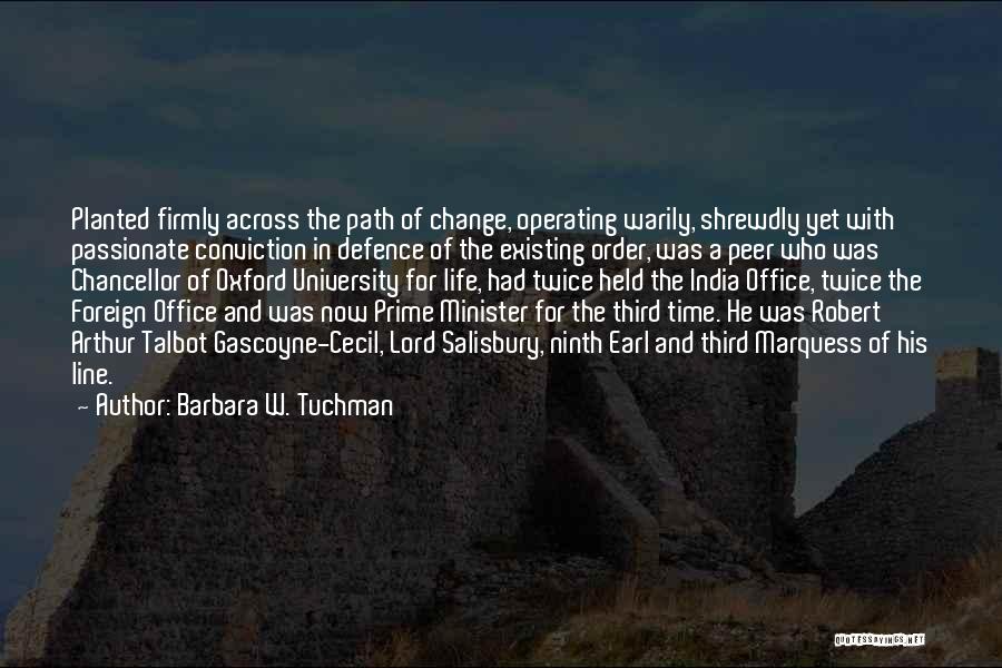 Foreign Life Quotes By Barbara W. Tuchman