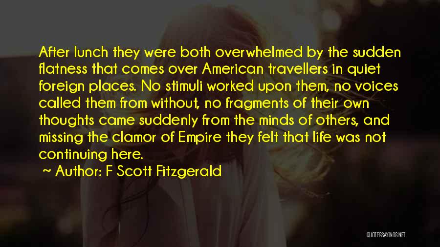 Foreign Life Quotes By F Scott Fitzgerald