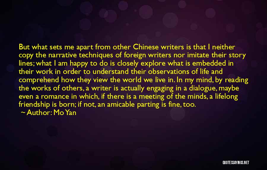 Foreign Life Quotes By Mo Yan