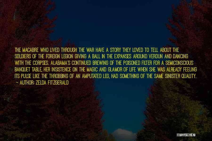 Foreign Life Quotes By Zelda Fitzgerald