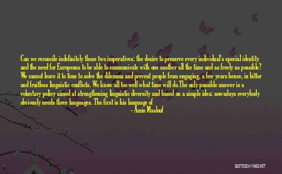 Foreign Love Quotes By Amin Maalouf Foreign Love Quotes By Amin Maalouf
