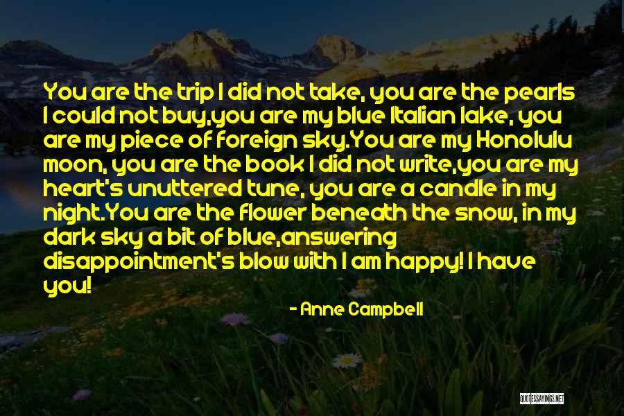 Foreign Love Quotes By Anne Campbell