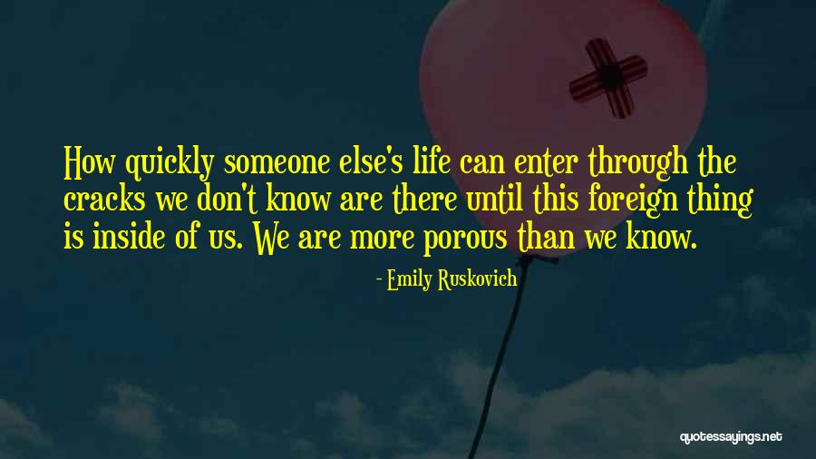 Foreign Love Quotes By Emily Ruskovich Foreign Love Quotes By Emily Ruskovich