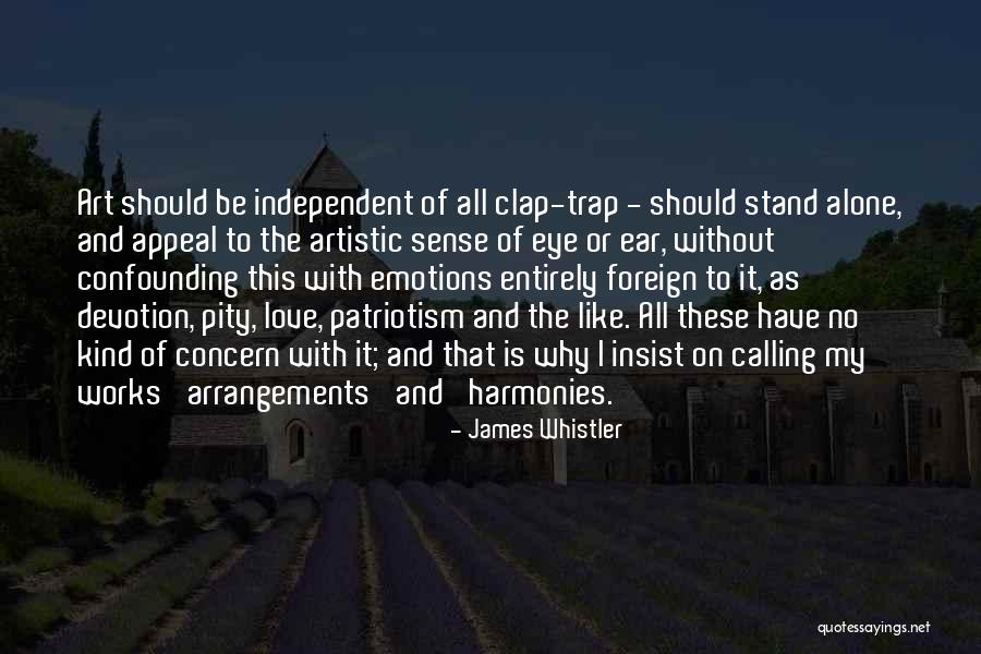 Foreign Love Quotes By James Whistler Foreign Love Quotes By James Whistler