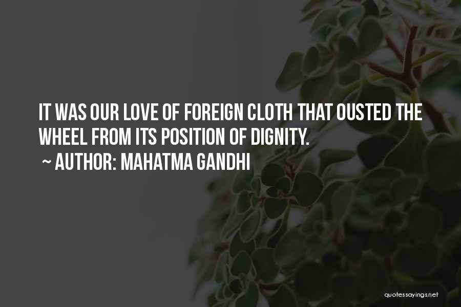 Foreign Love Quotes By Mahatma Gandhi