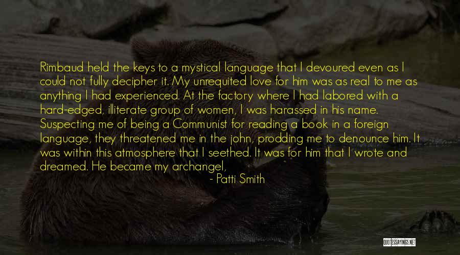 Foreign Love Quotes By Patti Smith Foreign Love Quotes By Patti Smith