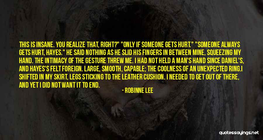 Foreign Love Quotes By Robinne Lee