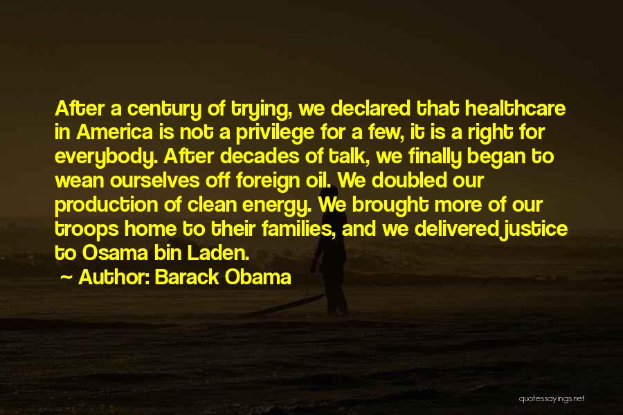 Foreign Oil Quotes By Barack Obama