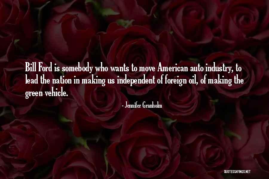 Foreign Oil Quotes By Jennifer Granholm Foreign Oil Quotes By Jennifer Granholm