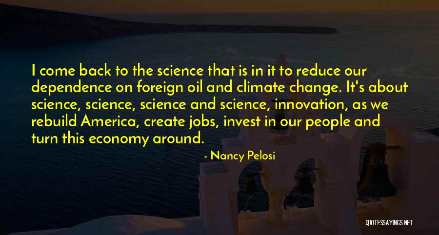 Foreign Oil Quotes By Nancy Pelosi Foreign Oil Quotes By Nancy Pelosi