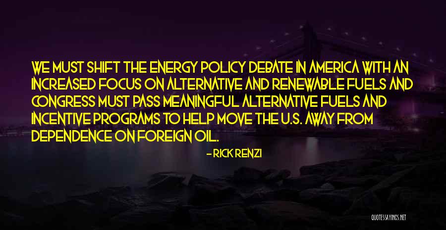 Foreign Oil Quotes By Rick Renzi Foreign Oil Quotes By Rick Renzi