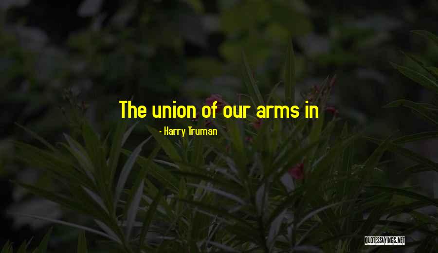 Foreign Parts Quotes By Harry Truman Foreign Parts Quotes By Harry Truman