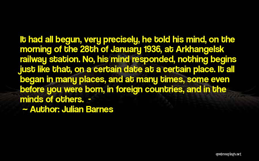 Foreign Places Quotes By Julian Barnes