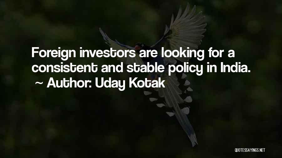 Foreign Policy Of India Quotes By Uday Kotak