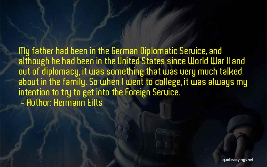 Foreign Service Quotes By Hermann Eilts