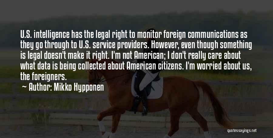 Foreign Service Quotes By Mikko Hypponen