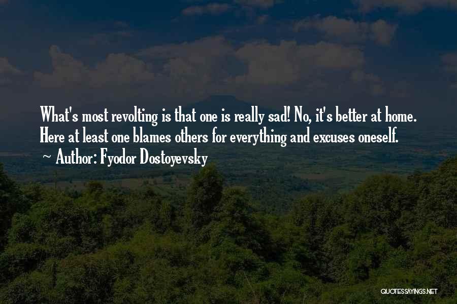 Foreign Travel Quotes By Fyodor Dostoyevsky