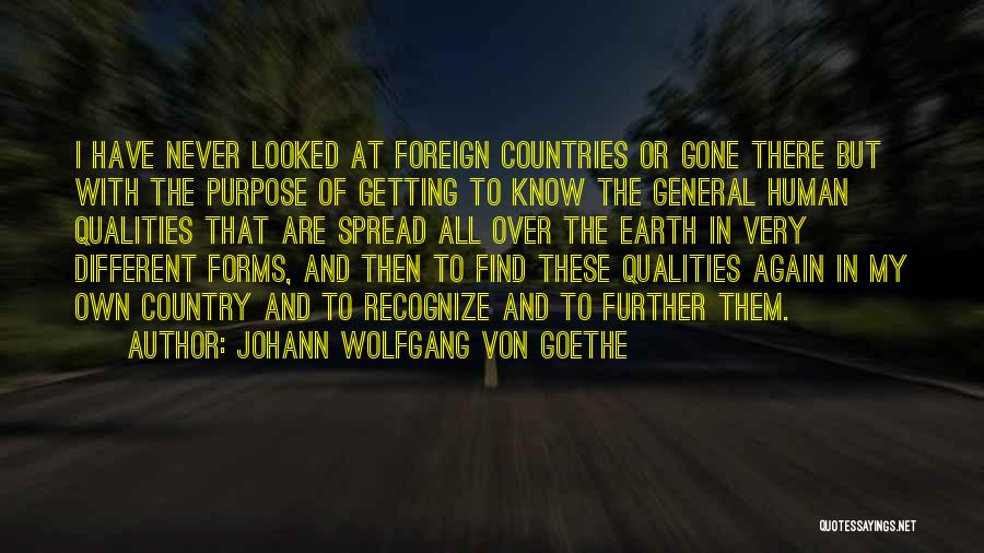 Foreign Travel Quotes By Johann Wolfgang Von Goethe