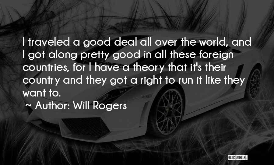 Foreign Travel Quotes By Will Rogers